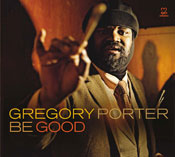 Gregory Porter Be Good