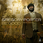 Gregory Porter Be Good